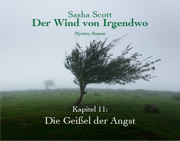 Der-Wind-Von-Irgendwo-Oliver-Koch-Kapitel-11-lesen. www.oliverkoch.net